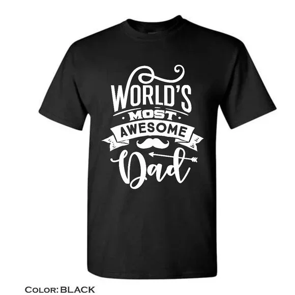 Gildan Men's Shirt World's Most Awesome Dad, Father's Day, Gold, M,L,XL - Picture 3 of 7